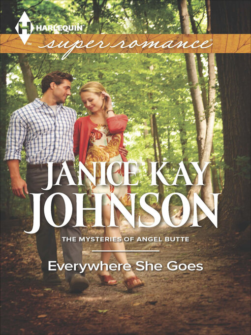 Title details for Everywhere She Goes by Janice Kay Johnson - Available